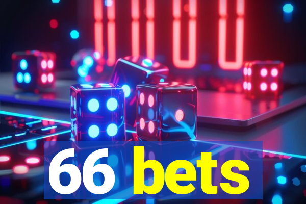 66 bets